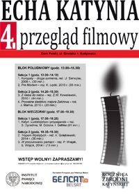 4. przegląd filmowy Echa Katynia – 10–12 kwietnia 2013