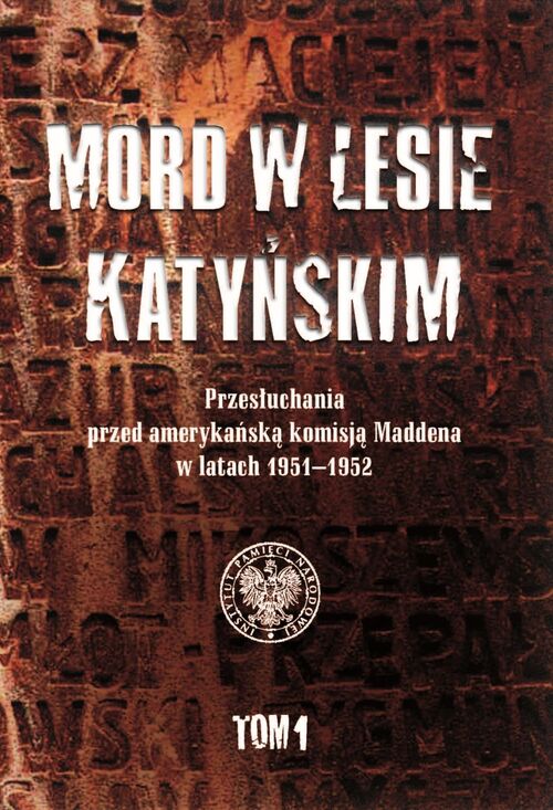 Mord w Lesie Katyńskim, t. 1