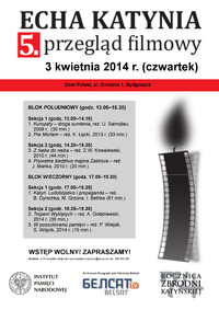 5. przegląd filmowy Echa Katynia – 2–4 kwietnia 2014